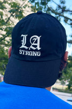 Load image into Gallery viewer, LA Strong - Dad Hat
